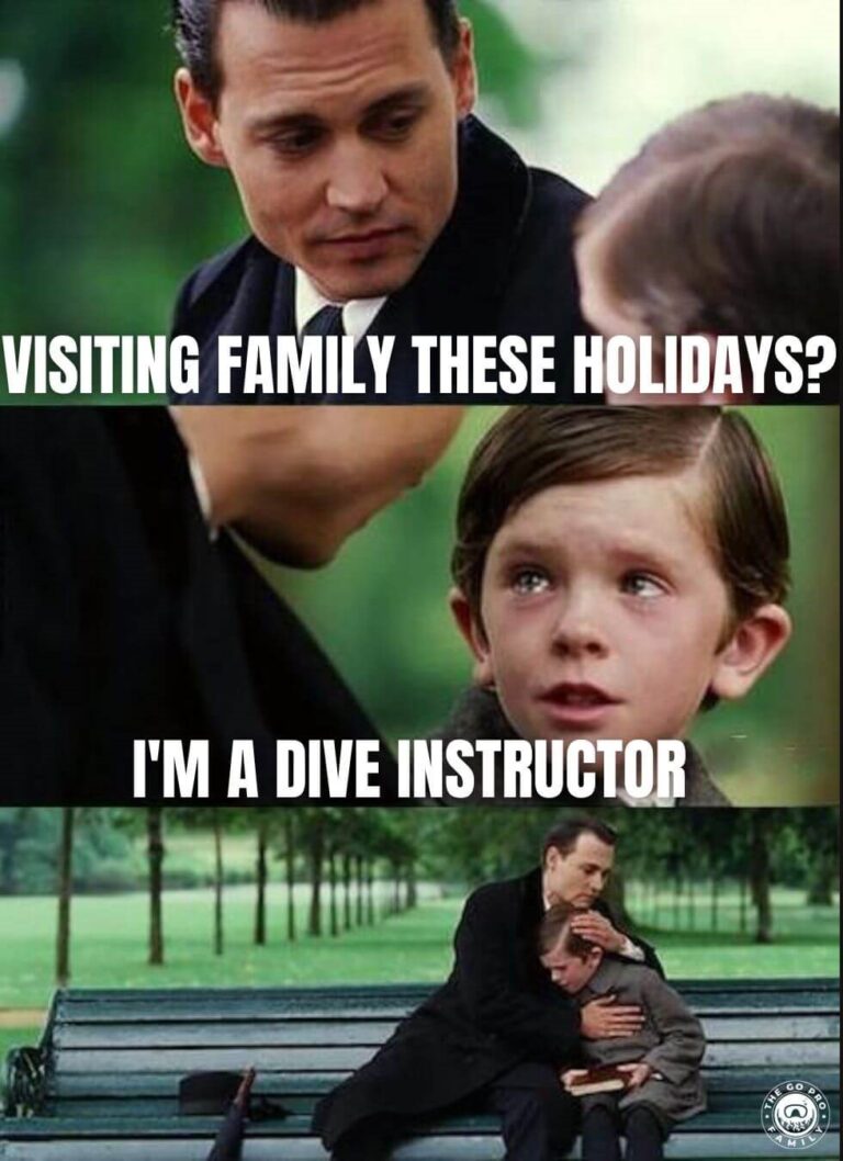 being a dive instructor at Christmas meme
